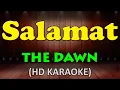 Lagu SALAMAT - The Dawn (HD Karaoke)