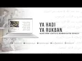 Download Lagu Ya Hadi Ya Rukban - Hadroh Pondok Pesantren Al Munawwir