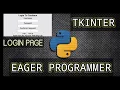 LOGIN PAGE WITH TKINTER PYTHON PROGRAMMING