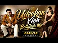 Udeekan Vich (Remix) | Armaan Bedil | Amber | Naaz | Zoro Records | BollyTech | Punjabi Remix 2026