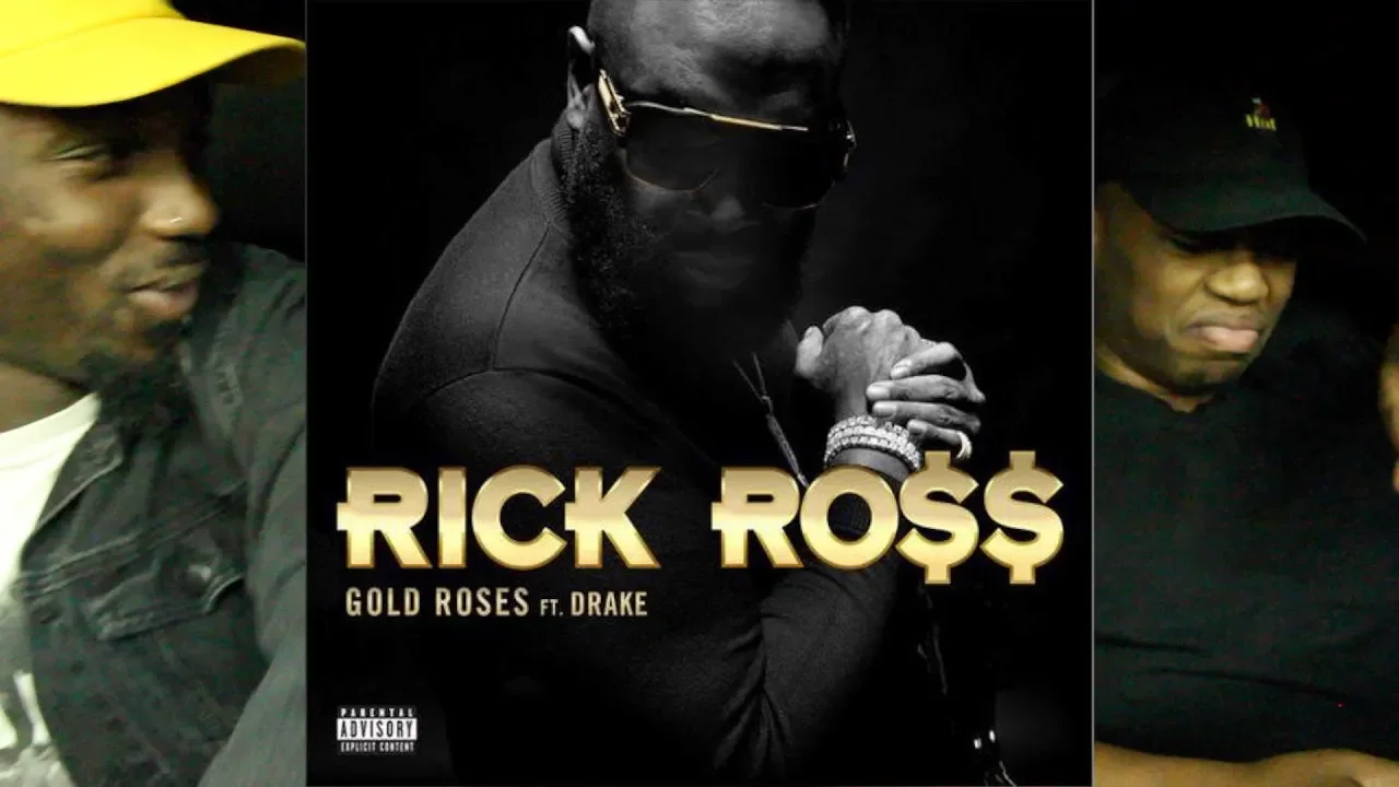 Rick Ross ft Drake - Gold Roses FIRST REACTION/REVIEW