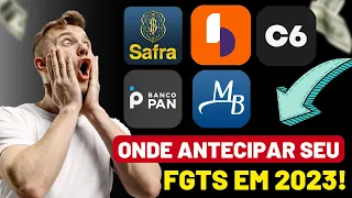 ????MELHOR Banco Para Antecipar FGTS Saque Aniversário Em 2023! SAFRA, BMG, PAN, C6Bank