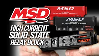 Lose the Fuses and Simplify Your Car s Wiring with MSD s New High Current Solid State Relays