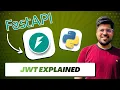 What Is JWT How to Use It in FastAPI Authentication Explained