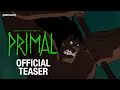 Lagu Primal Season 3 | Official Teaser #2 | Adult Swim Europe