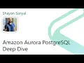 2021 Data SQL Saturday LA presents Amazon Aurora PostgreSQL Deep Dive