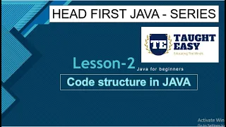 Head First Java Lesson 2 Code structure in JAVA beginners