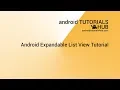 Android Expandable List View Tutorial