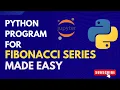 Python program for Fibonacci Series