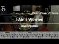 Lagu OneRepublic - I Ain’t Worried (From “Top Gun: Maverick”) Drum Cover