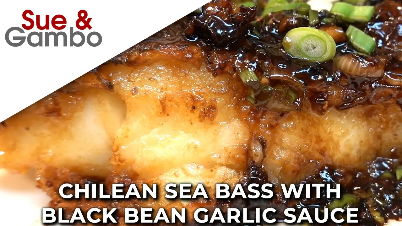 Chilean Sea Bass with Black Bean Garlic Sauce Recipe