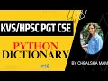Python Dictionary Dictionary Methods with Example in Python Python for PGT Computer Exam