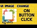 How To Change UI Image On Button Click In Unity Beginner Tutorial HINDI
