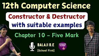 Constructor and destructor 12th Computer Science Chapter 10 - Important five mark