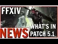 FFXIV Patch 5 1 Details Revealed NG Fellowships Crafting Updates and More