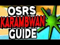 The Ultimate Karambwan Fishing Guide Old School Runescape