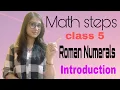 Math Steps 5 Roman Numerals Introduction