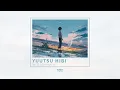 Download Lagu 憂鬱、日々/Yuutsu, Hibi - Mitei no Hanashi [Romaji Lyrics]