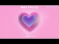 love energy : your crush has a crush on you 💞