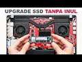 Cara Upgrade SSD Laptop Tanpa Install Ulang - Migrasi Windows