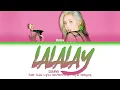 SUNMI (선미) - LALALAY (날라리) (Color Coded Lyrics/Han/Rom/Eng)