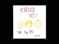 TRIO Da Da Da EXTENDED VIDEO VERSION