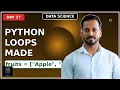 For While Loops Python Guide in Hindi Day 17 Data Science Loops