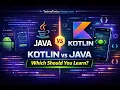 Kotlin vs Java for Android Which One Should You Learn in 2026 Technotonics