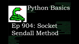 Python Basics Tutorial Socket Object Sendall Method Networking