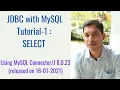 Java Database Connectivity JDBC with MySQL Tutorial-1 SELECT Query