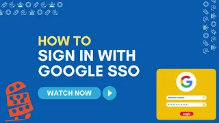 How To Sign In with Google SSO
