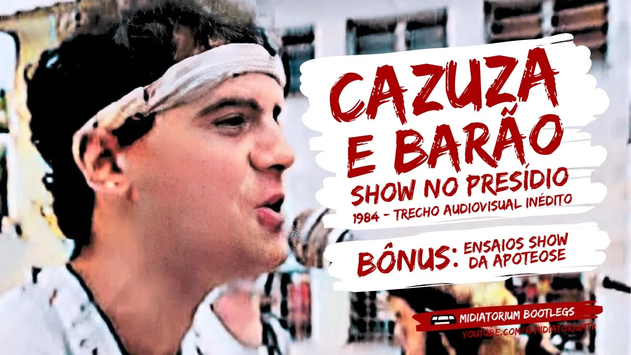 Barão Vermelho no presídio (trecho de show) + ensaio na Apoteose | 1984 | audiovisual inédito