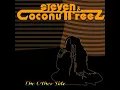 Steven & CoconutTreez || Welcome To My Paradise