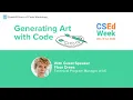CodeHS Hour of Code Workshop Generating Art with Code