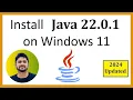 How to install Java JDK 22 0 1 on Windows 11