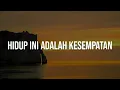 Download Lagu Impact Worship - Hidup Ini Adalah Kesempatan (Lirik)  || Mix...