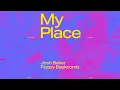 Josh Baker, Poppy Baskcomb - My Place