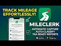 Track Mileage Effortlessly Maximize Tax Deductions with MileClerk