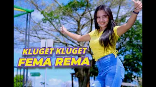 dj fema rema paling mantul bikin joget kluget kluget