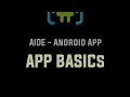AIDE Android App - App Basics