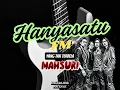 Download Lagu MAHSURI - hanyasatu fm OFFICIAL MUSIC