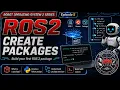 ROS2 Create Your First ROS 2 Package Python ament colcon Episode 5