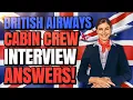 BRITISH AIRWAYS INTERVIEW QUESTIONS AND ANSWERS How to PASS a BA Cabin Crew Interview