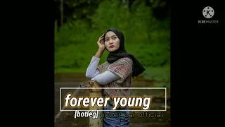 Download forever young remix slow new/2022 ockber oficiall[botleg] MP3