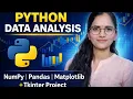 Python Data Analysis Full Course NumPy Pandas Matplotlib Tkinter Project Beginner to Advance