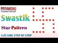 Swastik Start Pattern Star pattern in c Pattern printing using CPP Star Pattern