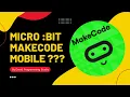 Micro Bit - Mobile MakeCode The flashing failed