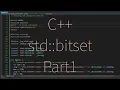 Learn std bitset binary operations in C Part 1