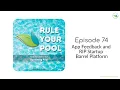 App Feedback and RIP Startup Barrel Platform Rule Your Pool Episode 74