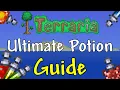 The ULTIMATE Terraria Potion Guide